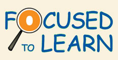 Focused to Learn
